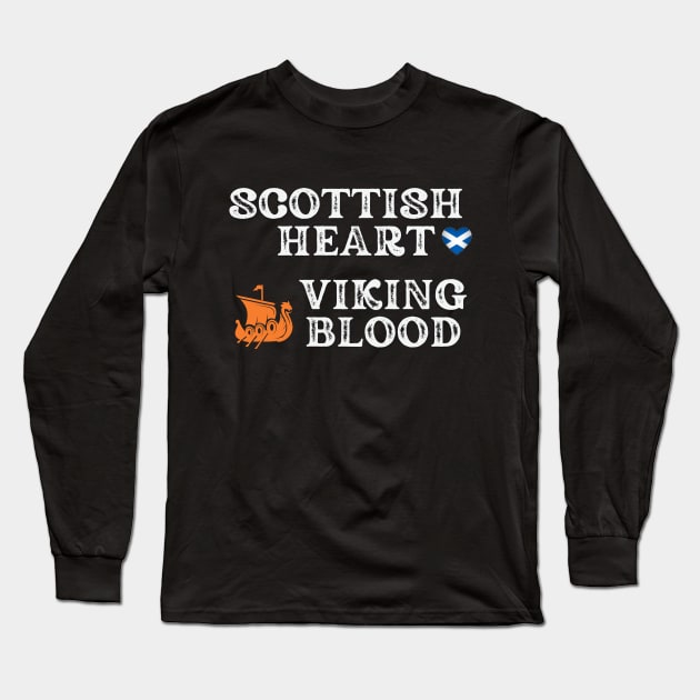 Scottish Heart Viking Blood. White text. Gift ideas for historical enthusiasts available on t-shirts, stickers, mugs, and phone cases, among other things.. Long Sleeve T-Shirt by Papilio Art